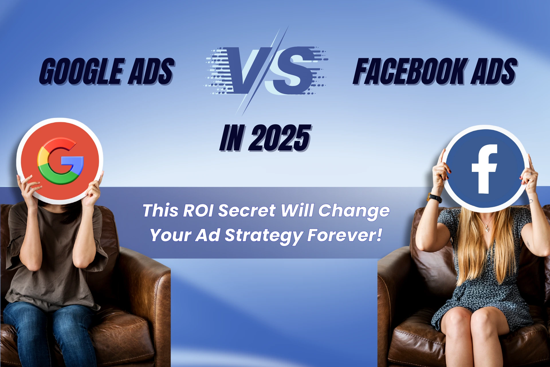 google ADS vs facebook ADS
